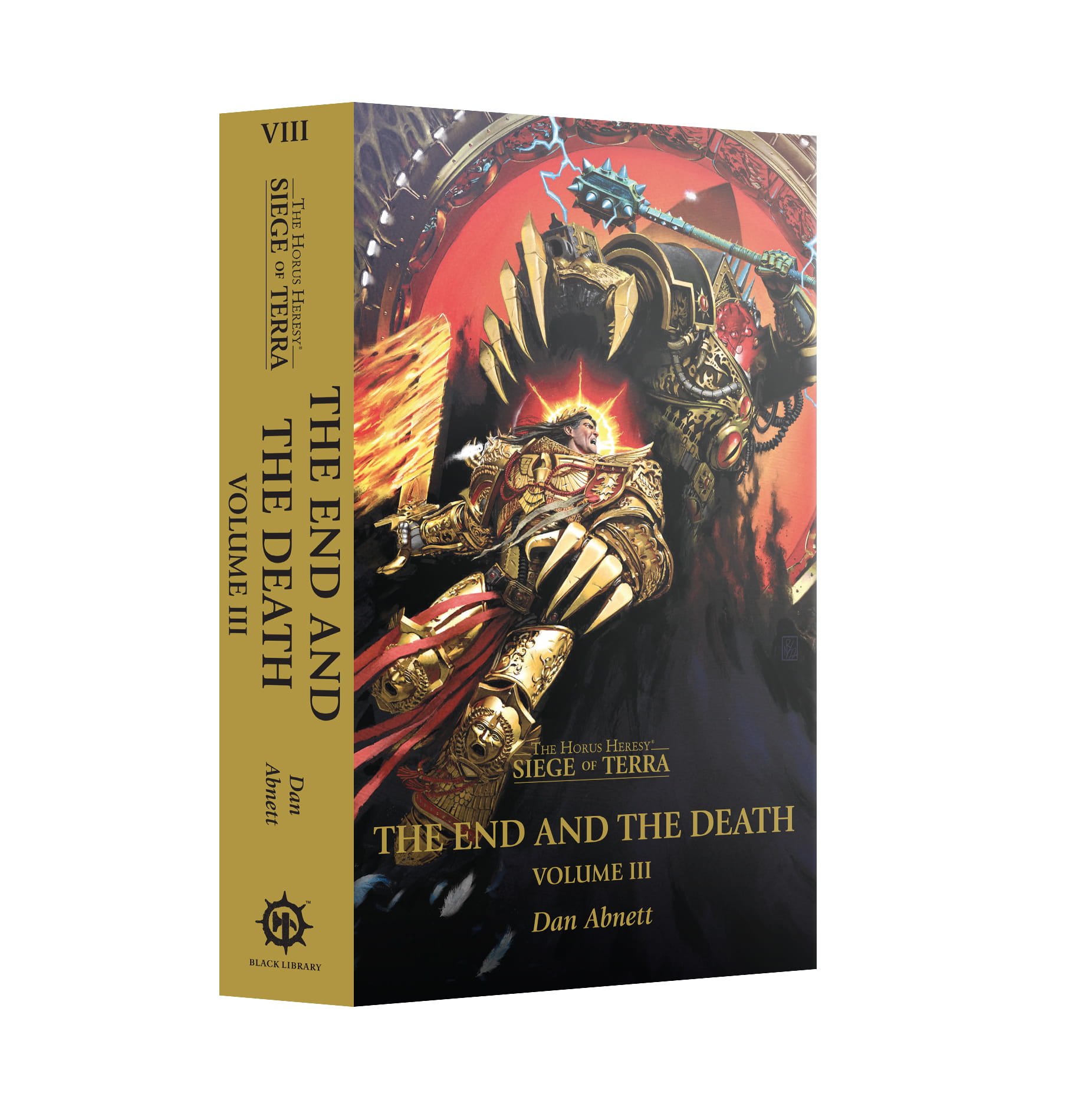 The End and the Death: Volume III The Horus Heresy: Siege of Terra Book 8 (ENG)